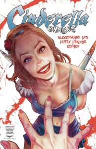 Book cover for Cinderellla Omnibus: Blood Stains and Furry Friends Edition