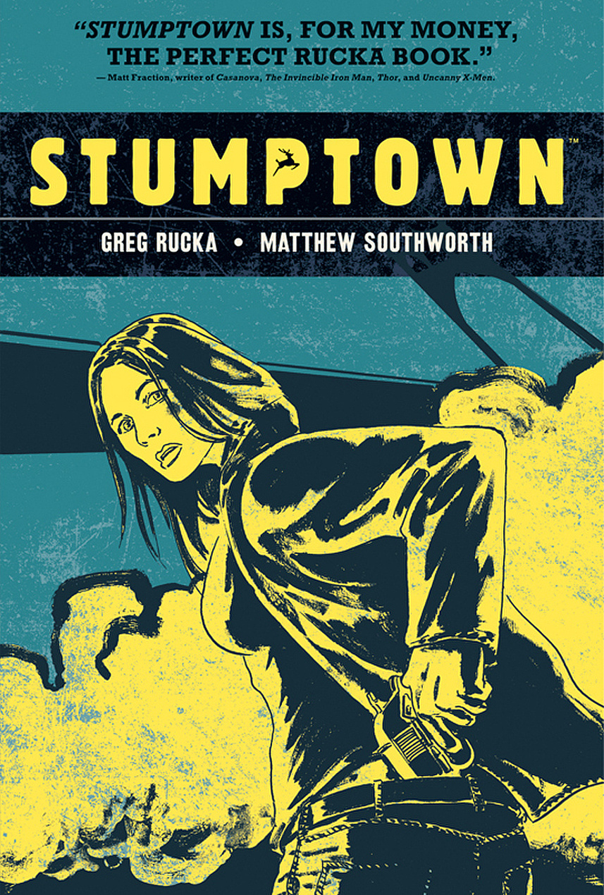 Stumptown Series Vol 1-4